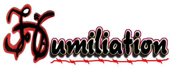 Humiliation